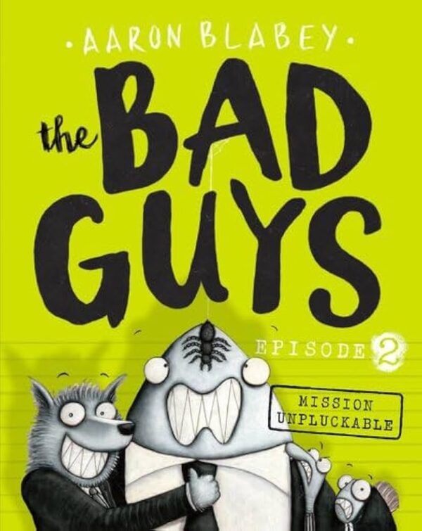 The Bad Guys Episode 2